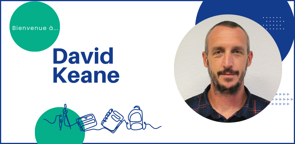 Bienvenue à David Keane !