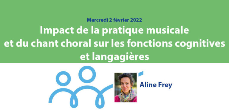 Lire la suite à propos de l’article [Vidéo] Séminaire « Impact de la pratique musicale et du chant choral sur les fonctions cognitives et langagières »